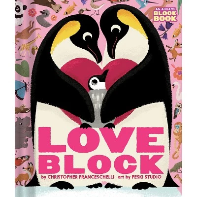 Loveblock (an Abrams Block Book) - by Christopher Franceschelli (Board Book) 1 Loveblock (an Abrams Block Book) - by Christopher Franceschelli (Board Book)