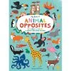 My Book of Animal Opposites - by Nastja Holtfreter (Board Book)